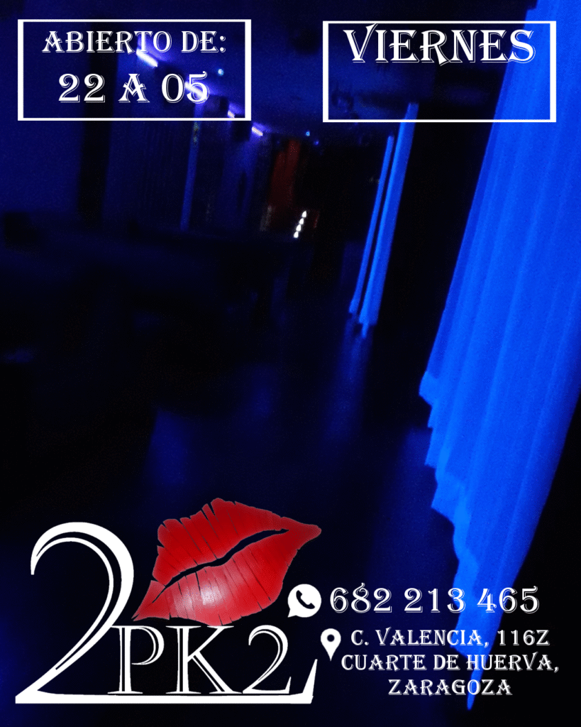 5 VIERNES ABIERTO DE 22 A 5 - PK2 ZARAGOZA LOCAL DE AMBIENTE LIBERAL SWINGER PAREJAS CUARTO OSCURO GLORYHOLE EXCLUSIVO