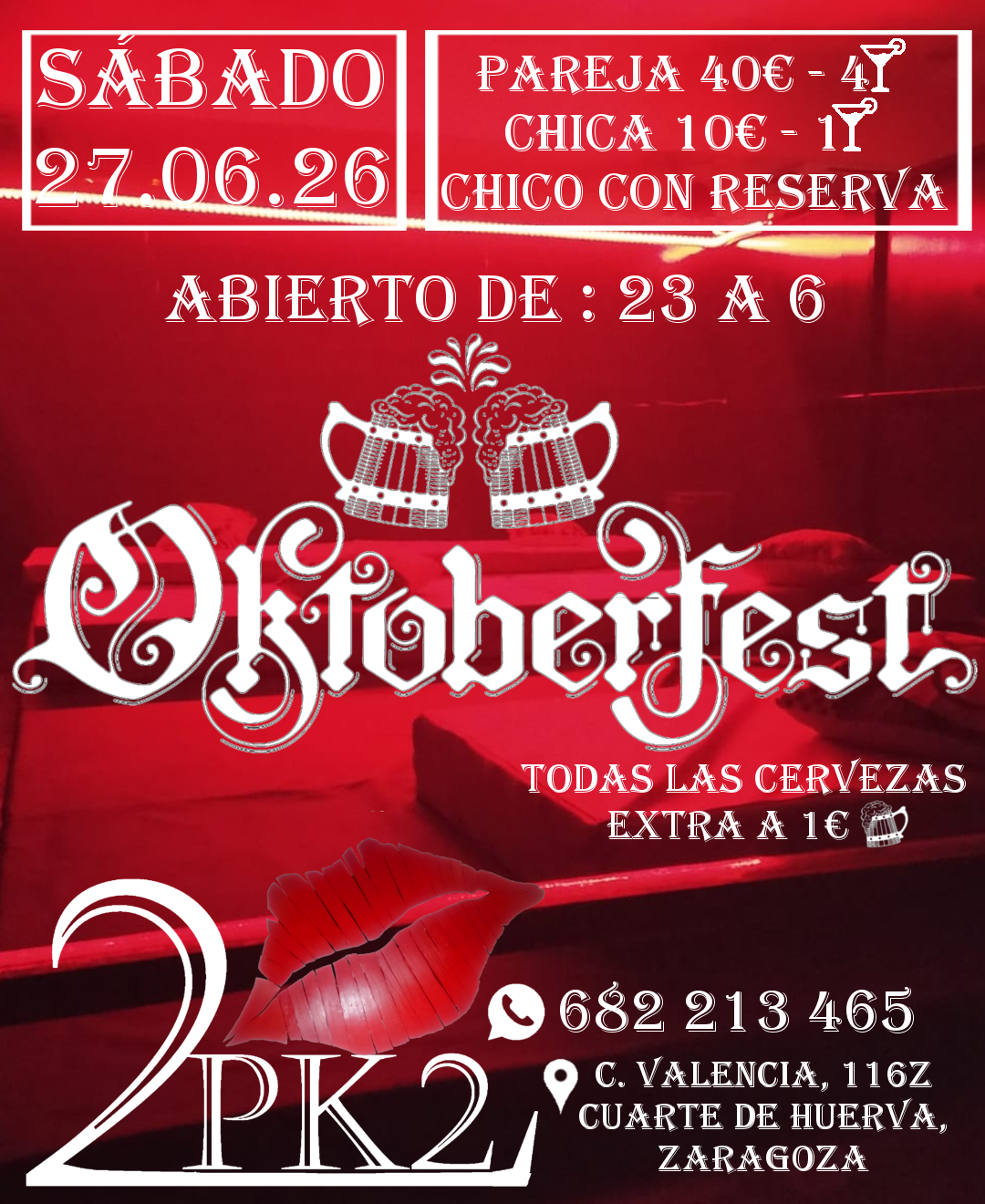 2026.06.27 27 de junio de 2026 oktoberfest en pk2 zaragoza local ambiente liberal parejas swinger