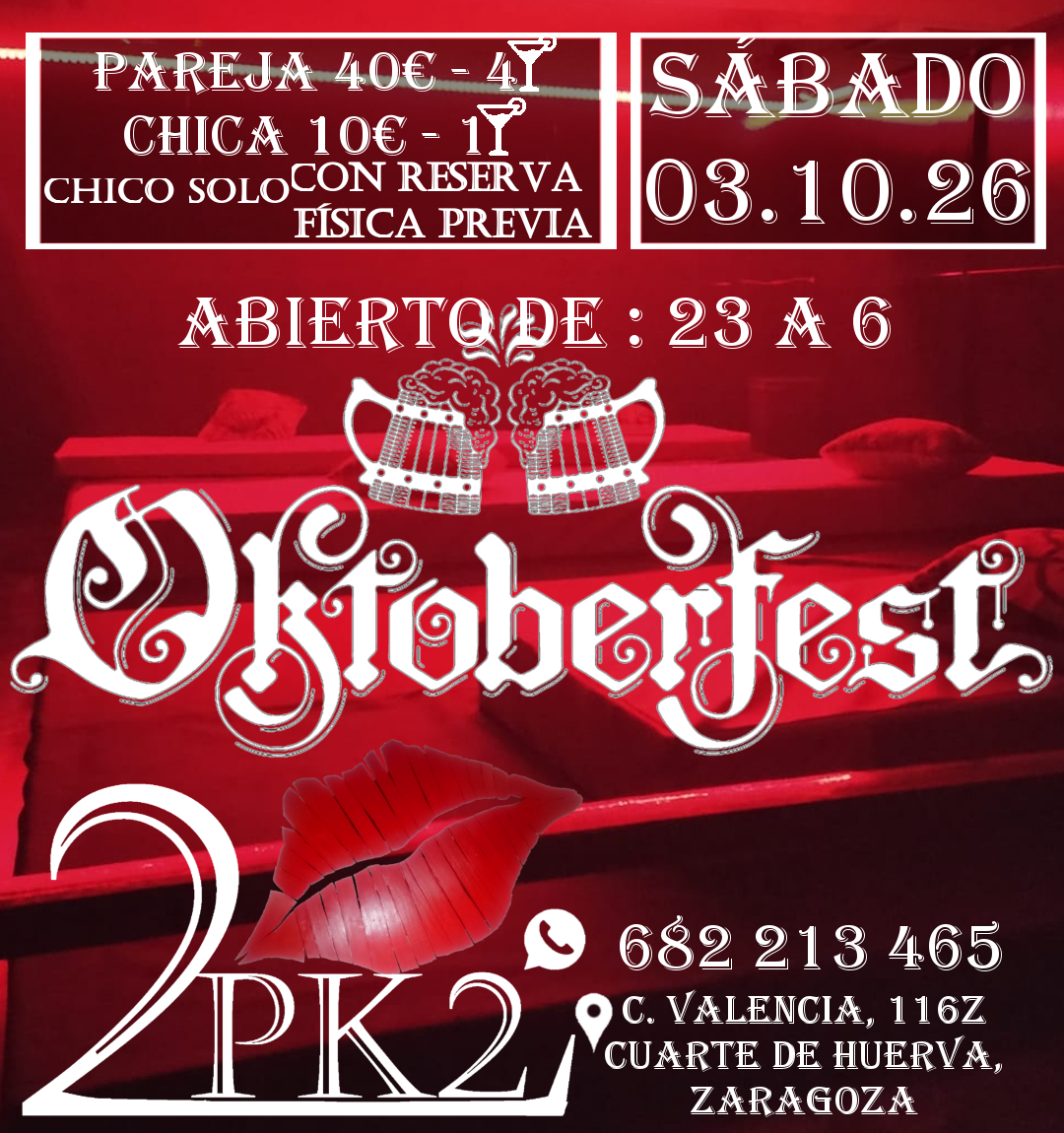 2026.10.03 - octoberfest en pk2 zaragoza local de ambiente liberal parejas abierto de 23 a 6