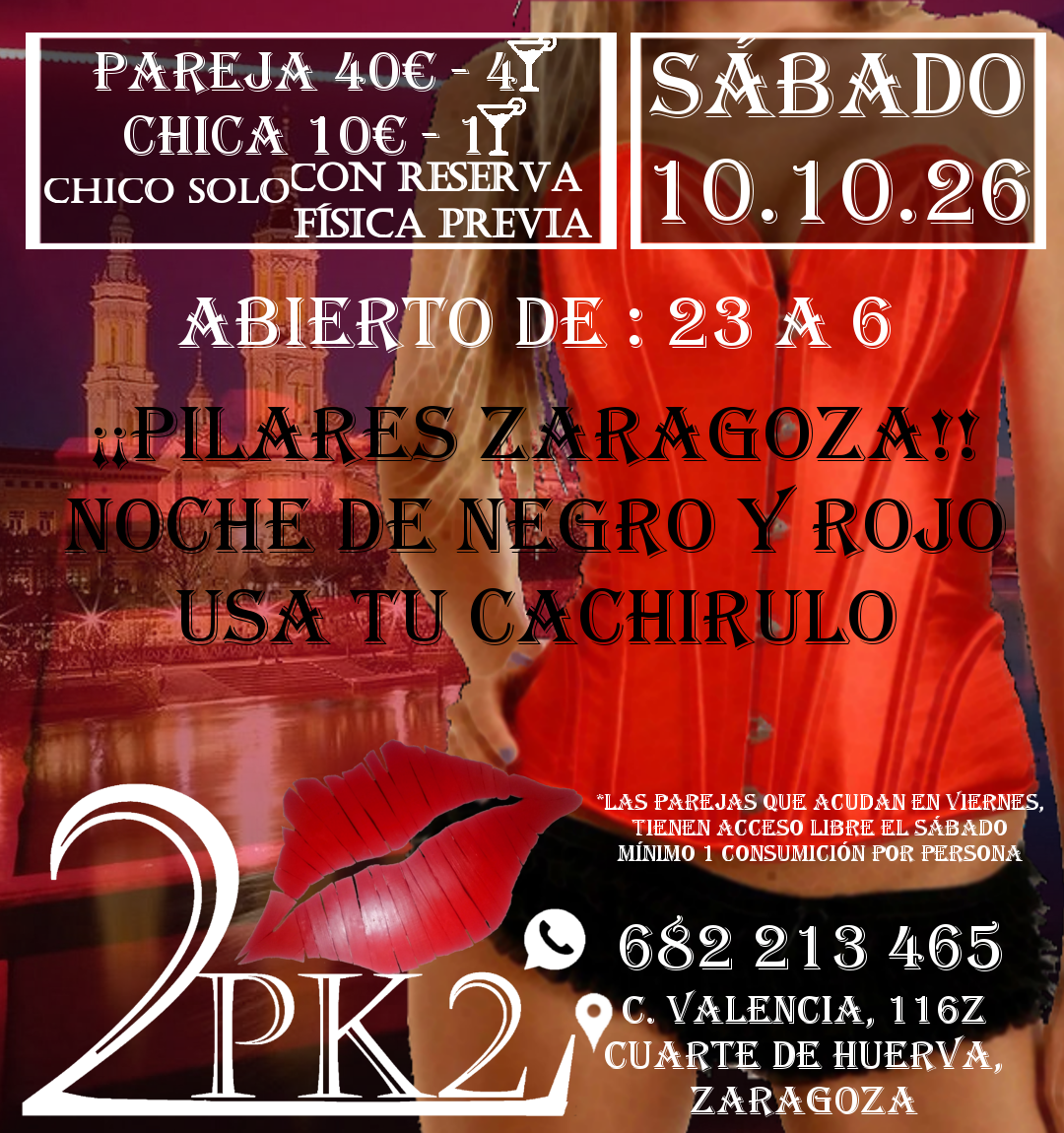 2026.10.10 sabado 10 de octubre de 2026 noche de pilares en pk2 zaragoza local de ambiente liberal parejas