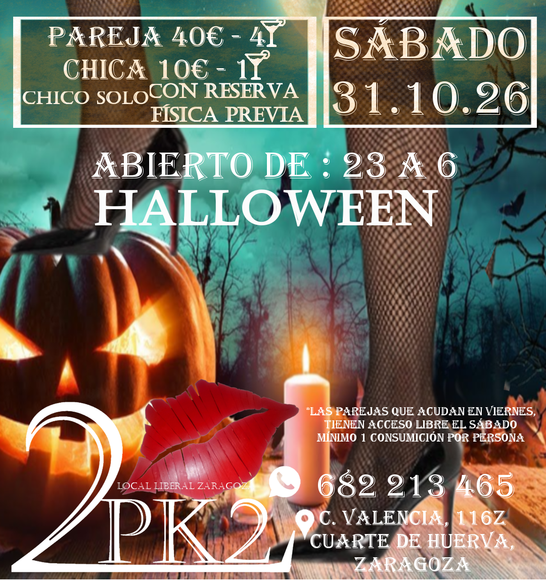 2026.10.31 - noche de halloween en pk2 zaragoza local de ambiente liberal parejas swinger